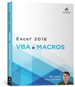 Ficha técnica e caractérísticas do produto Excel 2016 - Vba e Macros - Alta Books