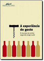 Ficha técnica e caractérísticas do produto Experiencia do Gosto, a - Companhia das Letras