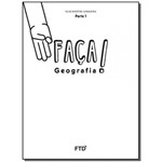 Ficha técnica e caractérísticas do produto Faça! Geografia - 3º Ano Parte 1 - 01ed/16