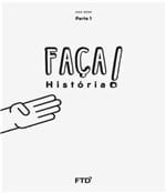 Ficha técnica e caractérísticas do produto Faca! - Historia - Parte 1 - 4 Ano - Ef I