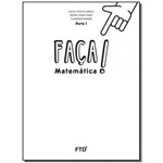 Ficha técnica e caractérísticas do produto Faça! Matemática - Saber - 2º Ano Parte 1 - 01ed/16