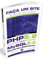 Ficha técnica e caractérísticas do produto Faca um Site Php 5.2 com Mysql 5.0 - Erica - 1
