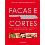 Ficha técnica e caractérísticas do produto Facas e Cortes