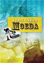 Ficha técnica e caractérísticas do produto Face Viva da Moeda, a - Bertrand