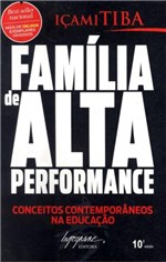 Ficha técnica e caractérísticas do produto FAMILIA DE ALTA PERFORMANCE - 10 ª ED - Integrare