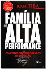 Ficha técnica e caractérísticas do produto Família de Alta Performance - Integrare