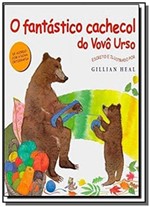 Ficha técnica e caractérísticas do produto Fantástico Cachecol do Vovó Urso, o - Vida Consciencia