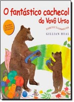 Ficha técnica e caractérísticas do produto Fantástico Cachecol do Vovó Urso, o - Vida e Consciencia