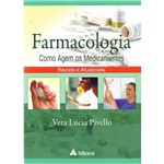 Ficha técnica e caractérísticas do produto Farmacologia - Como Agem os Medic. - 01ed/17