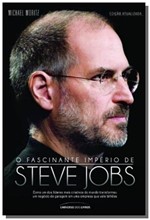 Ficha técnica e caractérísticas do produto Fascinante Imperio de Steve Jobs, o - Universo dos Livros