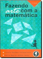 Ficha técnica e caractérísticas do produto Fazendo Arte com a Matemática - Penso - Grupo a