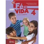 Ficha técnica e caractérísticas do produto Fe na Vida 4 Ano - Ed do Brasil