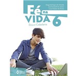 Ficha técnica e caractérísticas do produto Fe na Vida 6 Ano - Ed do Brasil