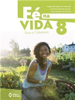 Ficha técnica e caractérísticas do produto Fé na Vida - 8 Ano - Editora do Brasil