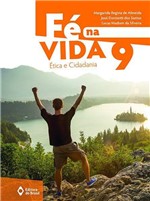 Ficha técnica e caractérísticas do produto Fé na Vida - 9º Ano - Editora do Brasil