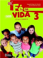 Ficha técnica e caractérísticas do produto FÉ NA VIDA - 3º ANO - Editora do Brasil