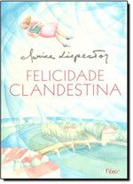 Ficha técnica e caractérísticas do produto Felicidade Clandestina - Rocco