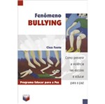 Ficha técnica e caractérísticas do produto Fenomeno Bullying - Verus