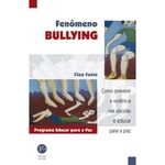 Ficha técnica e caractérísticas do produto Fenômeno bullying