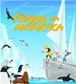 Ficha técnica e caractérísticas do produto Ferias na Antartica - Peiropolis