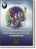 Ficha técnica e caractérísticas do produto Ferramentas de Avaliação de Performance com Foco em Competências - Qualitymark