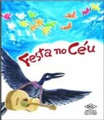 Ficha técnica e caractérísticas do produto Festa no Ceu - Festa no Mar