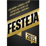 Ficha técnica e caractérísticas do produto Festeja 2015 - Dvd Sertanejo