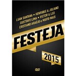 Ficha técnica e caractérísticas do produto Festeja 2015 - Dvd