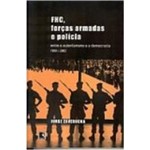 Ficha técnica e caractérísticas do produto Fhc, Forças Armadas e Polícia