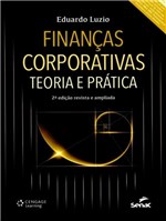 Ficha técnica e caractérísticas do produto Finanças Corporativas - Teoria e Prática - Senac Rj