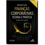 Ficha técnica e caractérísticas do produto Finanças Corporativas: Teoria e Prática