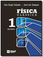 Ficha técnica e caractérísticas do produto Fisica Classica - Vol.1 - Mecanica - Atual