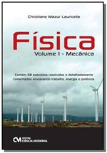 Ficha técnica e caractérísticas do produto Fisica: Mecanica - Vol.1 - Ciencia Moderna