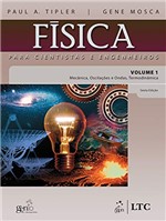 Ficha técnica e caractérísticas do produto Física para Cientistas e Engenheiros - Vol. 1 - Mecânica, Oscilações e Ondas, Termodinâmica