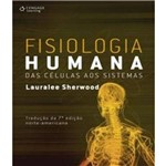 Ficha técnica e caractérísticas do produto Fisiologia Humana - das Celulas Aos Sistemas - Traducao da 7 Ed Americana