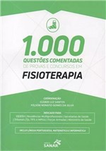 Ficha técnica e caractérísticas do produto Fisioterapia: 1.000 Questoes Comentadas de Provas e Concursos - Ed Sanar