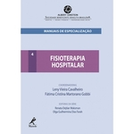 Ficha técnica e caractérísticas do produto Fisioterapia Hospitalar