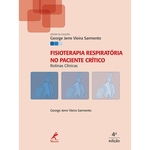 Ficha técnica e caractérísticas do produto Fisioterapia Respiratória No Paciente Crítico