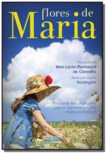 Ficha técnica e caractérísticas do produto Flores de Maria - Petit