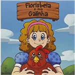 Ficha técnica e caractérísticas do produto Florisbela e Sua Galinha