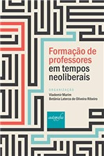 Ficha técnica e caractérísticas do produto Formação de Professores em Tempos Neoliberais