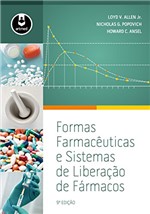Ficha técnica e caractérísticas do produto Formas Farmacêuticas e Sistemas de Liberação de Fármacos