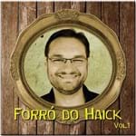 Ficha técnica e caractérísticas do produto Forró Do Haick - Vol.01