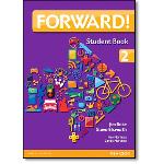 Ficha técnica e caractérísticas do produto Forward! Level 2 Student Book + Workbook + Multi-Rom