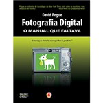 Ficha técnica e caractérísticas do produto Fotografia Digital: o Manual que Faltava