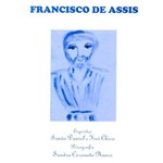 Ficha técnica e caractérísticas do produto Francisco de Assis