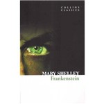 Ficha técnica e caractérísticas do produto Frankenstein - Collins Classics - Harper Collins (uk)