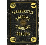 Ficha técnica e caractérísticas do produto Frankenstein - o Medico e o Monstro - Dracula - Martin Claret