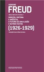 Ficha técnica e caractérísticas do produto Freud (1926-1929) o Futuro de uma Ilusão e Outros Textos