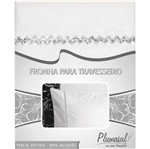 Ficha técnica e caractérísticas do produto Fronha-Percal 233 Fios-Branca com Sianinha Prata-50X150 - Plumasul